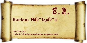Burkus Mátyás névjegykártya